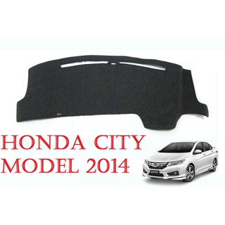 (1ชิ้น) พรมปูคอนโซลหน้ารถ ฮอนด้า ซิตี้ 2014 -2019 Honda City Sedan Dash Mat พรมหน้ารถ พรมปูหน้ารถ พรมกันแดด พรมกันสะท้อน