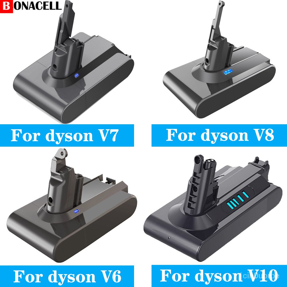 Bonacell 21.6V Batterie สำหรับ Dyson V6 V7 V8 V10 Series SV12 DC62 SV11 sv10 เครื่องดูดฝุ่นแบบใช้มือถืออะไหล่แบตเตอรี่ B