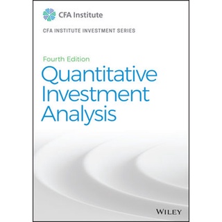 Quantitative Investment Analysis, 4th Edition by CFA Institute (Wiley Textbook)