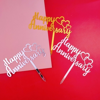 Happy Anniversary Happy Anniversary Happy Anniversary Happy Birthday อุปกรณ์สําหรับตกแต่งเค้ก