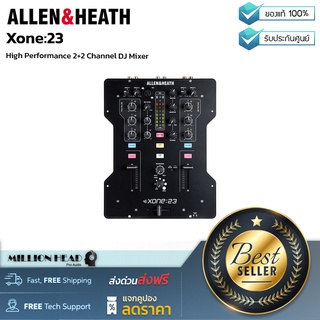 Allen &amp; Heath : Xone:23 by Millionhead (อนาล็อกดีเจมิกเซอร์ 2+2 แชนแนล Phono/Line)