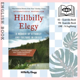 [Querida] หนังสือภาษาอังกฤษ Hillbilly Elegy: A Memoir of a Family and Culture in Crisis by J. D. Vance