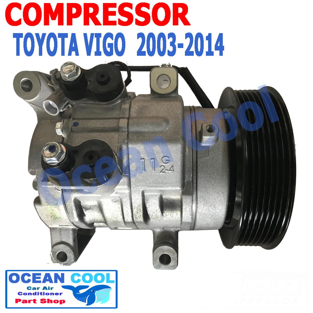 คอมเพรสเซอร์ วีโก้ ดีเซล 2003 - 2014 โตโยต้า 10S11C คอมแอร์รถยนต์ คอมแอร์ คอมเพลสเซอร์ Compressor toyota vigo COM0038