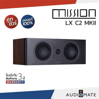 MISSION SPEAKER LX-C2 MKII / ลําโพง Center ยี่ห้อ Mission รุ่น LX C2 MKII / รับประกัน 3 ปี โดยบริษัท HifiTower/AUDIOMATE