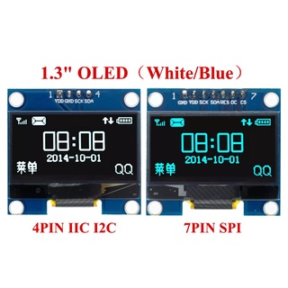 โมดูลจอแสดงผล OLED 1.3 นิ้ว 128X64SPI IIC I2C 1.3 นิ้ว OLE สีขาว สีฟ้า