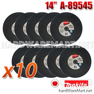 MAKITA ใบตัดเหล็ก 14" cutting wheels A-89545 (10ชิ้น) ของแท้100%