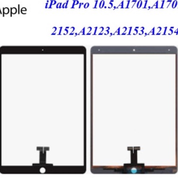 ทัชสกรีน ไอแพดโปร์ 10.5, A1701,A1709,A2152,A2123,A2153,A2154(Or.)