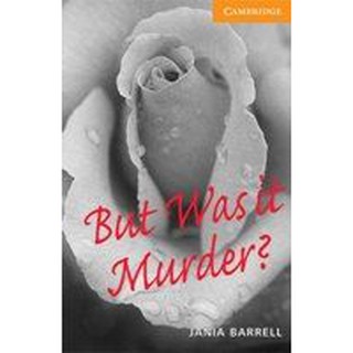 DKTODAY หนังสือ CAM.ENG.READER 4:BUT WAS IT MURDER