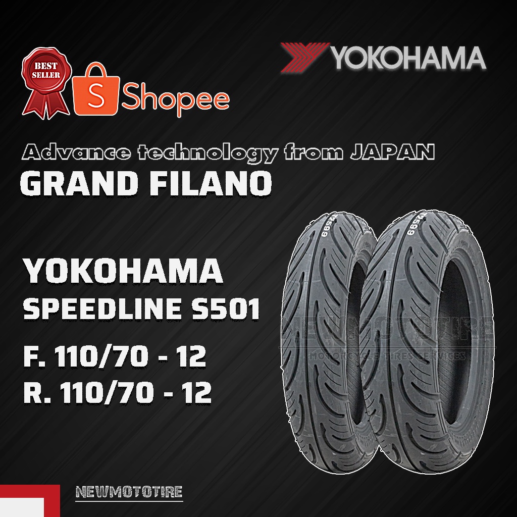 GRAN FILANO | ยางมอเตอร์ไซค์ยี่ห้อ YOKOHAMA SPEEDLINE S501 ขนาด 110/70-12 , 110/70-12