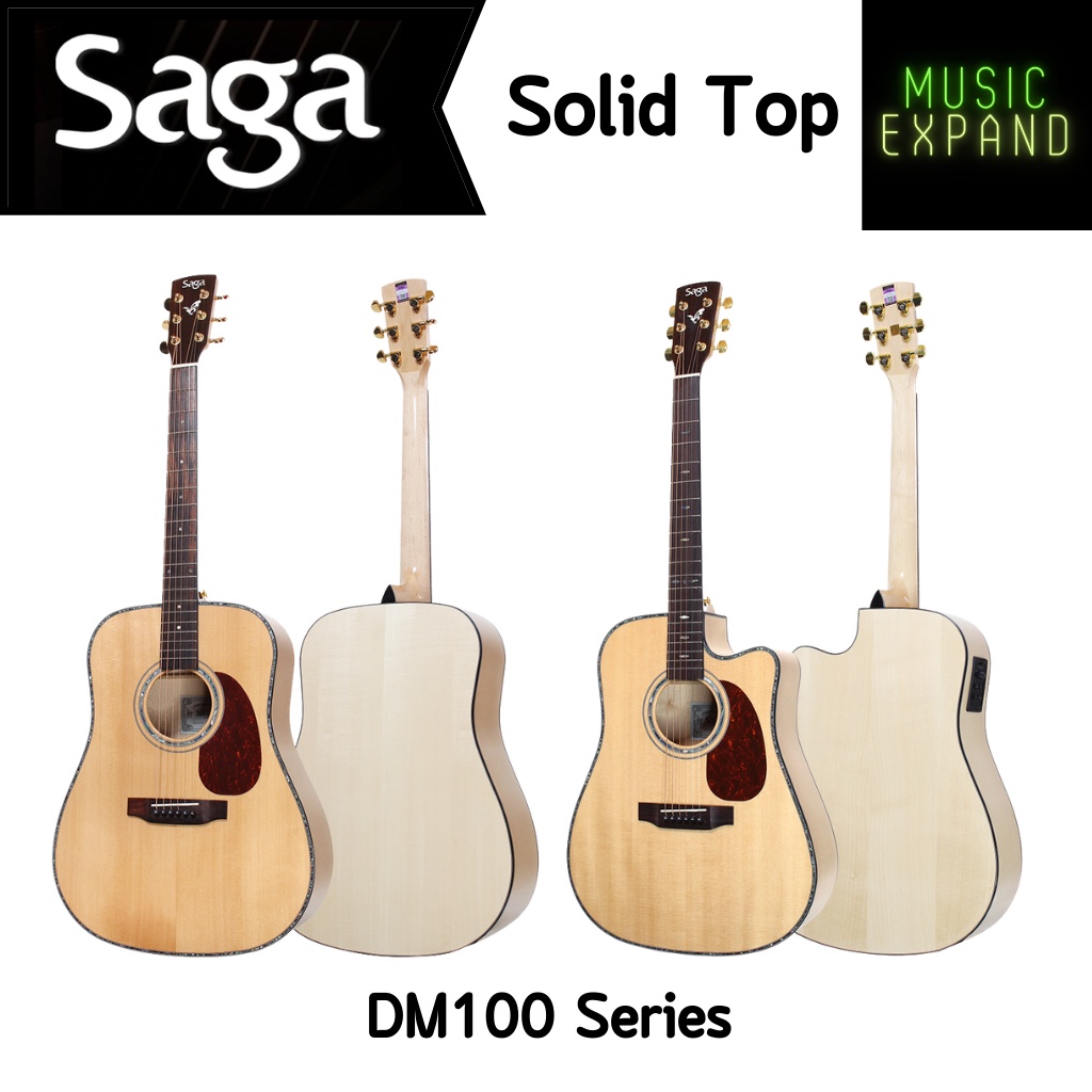 กีต้าร์โปร่งและโปร่งไฟฟ้า  SAGA DM100 / DM100CE ( Solid Top )