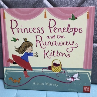 Princess Penelope and the Runaway Kitten หนังสือนิทานปกแข็งมือสอง -cb3 is