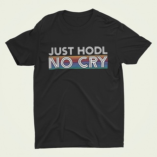 [S-5XL] พร้อมส่งจากไทย เสื้อยืดบิทคอยน์ เสื้อยืดคริปโต ลาย Just HODL No Cry 🙌