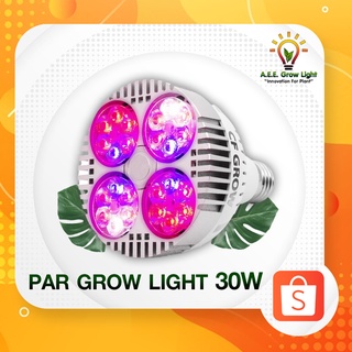 หลอดไฟปลูกต้นไม้ AEE Par Grow Light 30w