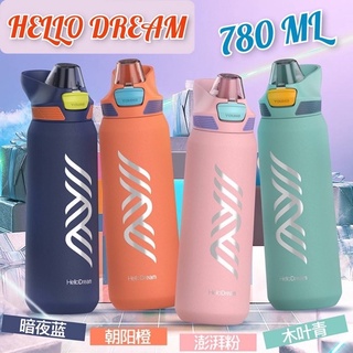 Hello Dream แท้💯 780 ML กระบอกน้ำเก็บความเย็น 780ML (Hello Dream-780ML-รุ่นไม่มีหลอด)