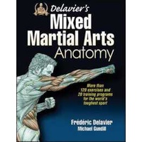 Delavier's Mixed Martial Arts Anatomy (Anatomy) [Paperback]