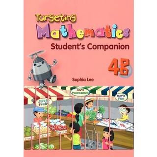 +หนังสือเสริม Targeting Maths Students Companion 4B (Homework ป.4 เทอม 2/มีเฉลยท้ายเล่ม)