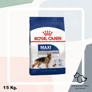 2250.- Royal Canin 15 kg. Maxi Adult อาหารสุนัขโตพันธุ์ใหญ่