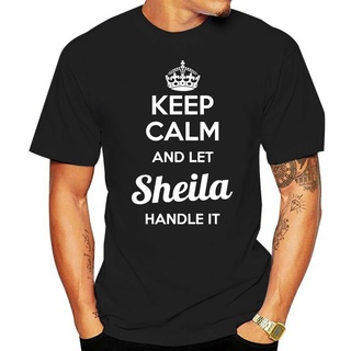 เสื้อผ้าผชเสื้อยืด พิมพ์ลาย Let Sheila handle it! สําหรับผู้ชาย เสื้อยืด สําหรับผู้หญิงS-5XL