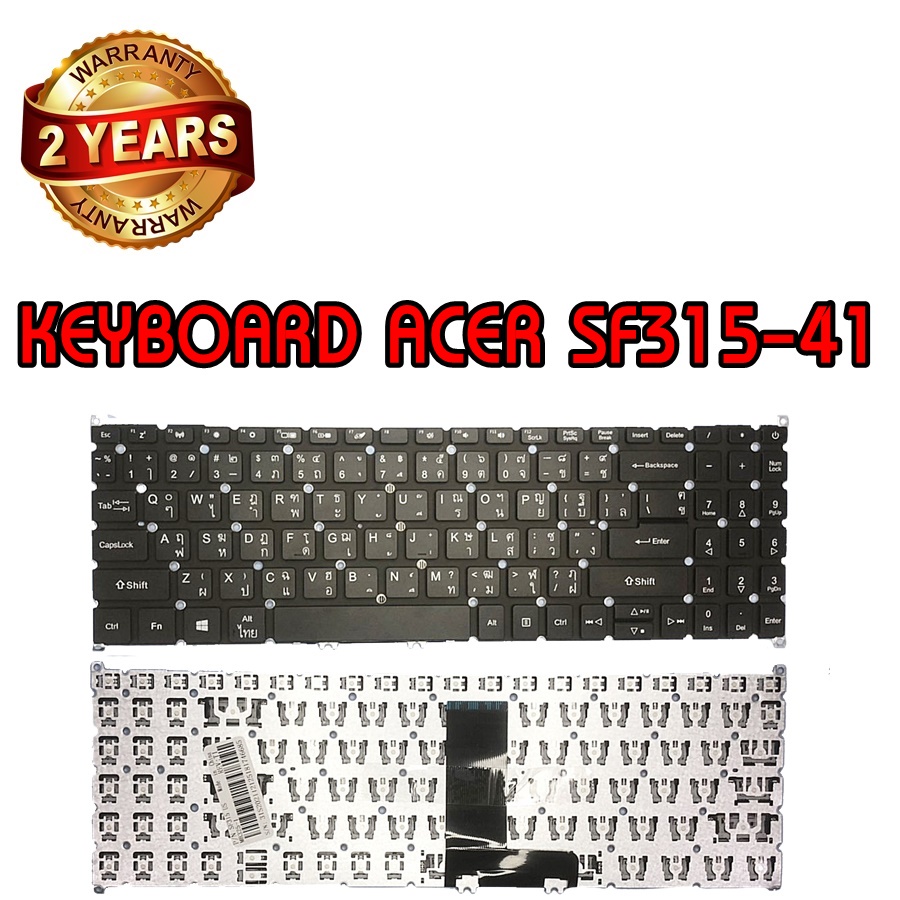 รับประกัน 2 ปี KEYBOARD ACER SF315-41 คีย์บอร์ด เอเซอร์ SWIFT 3 A315-42 A315-23 SF315-51 SF315-52