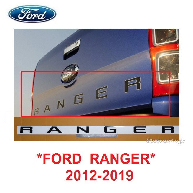 1เซต RANGER สติ๊กเกอร์ สีดำ FORD RANGER 2012-2019 ติดท้ายรถ ฟอร์ด เรนเจอร์ ทุกรุ่น PX T6 ท้ายกระบะ Sticker ตกแต่ง ป้าย