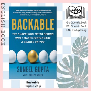 [Querida] หนังสือภาษาอังกฤษ Backable : The Surprising Truth Behind What Makes People Take a Chance on You EXPORT