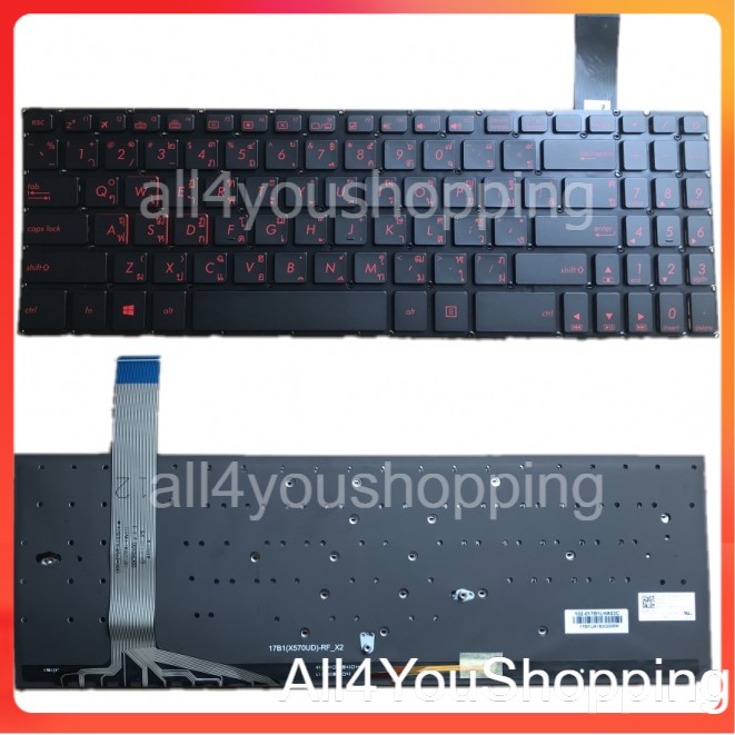 Keyboard ASUS Z570 X570 FX570UD A570Z NX580V YX570 YX 570 DD UD ZD มีไฟ ไทย-อังกฤษ
