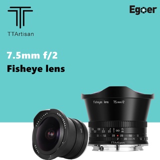 TTartisan 7.5mm F2.0 เลนส์มุมกว้าง APS-C Fisheye สำหรับ E / X / M / L / M43 / R / Z Mount กล้อง Mirrorless