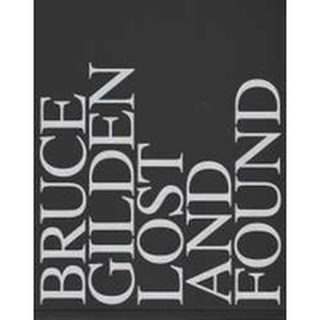 Bruce Gilden: Lost &amp; Found [Hardcover]หนังสือภาษาอังกฤษมือ1(New) ส่งจากไทย