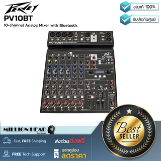 Peavey : PV10BT by Millionhead (อนาล็อคมิกเซอร์ 10-แชแนล มาพร้อมการเชื่อมต่อแบบบลูทูธ, เอฟเฟคในตัว คุ้มค่าเกินราคา)