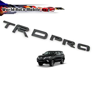 โลโก้ Logo "TRD PRO" สี Matte Black Hilux Camry Fortuner Corolla Toyota 2, 4 ประตู ปี2000-2020