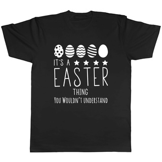 เสื้อยืด พิมพ์ลาย It An Easter Thing You Willnt Understand ของขวัญที่ดีที่สุด