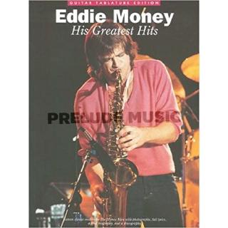 Eddie Money - His Greatest Hits: Guitar Tab(14009916)