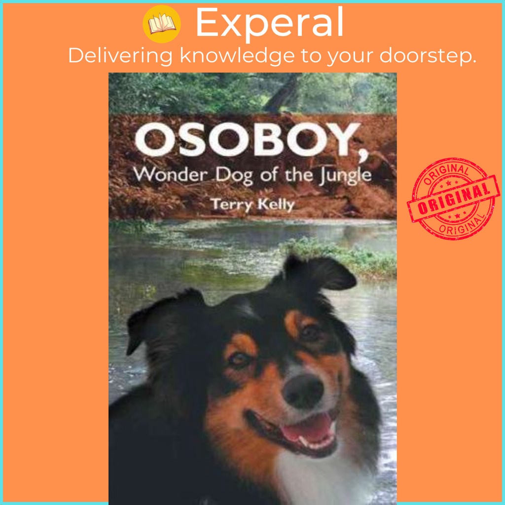 Osoboy, Wonder Dog of the Jungle โดย Terry Kelly (ฉบับสหรัฐอเมริกาปกอ่อน)