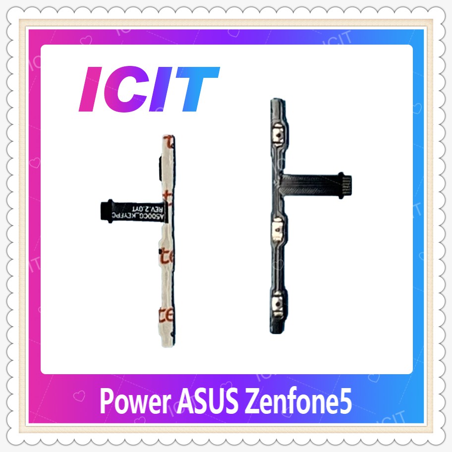 powerne Asus Zenfone 5/T00J/Zen 5 อะไหล่แพรสวิตช์ ปิดเปิด Power on-off (ได้1ชิ้นค่ะ) อะไหล่มือถือ คุณภาพดี ICIT-Display