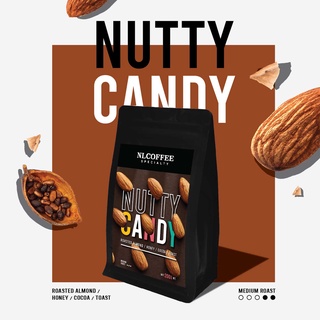 NLCOFFEE SPECIALTY เมล็ดกาแฟ Nutty Candy | นัทตี้แคนดี้ กาแฟกลุ่มเบลนด์พิเศษ 200 กรัม