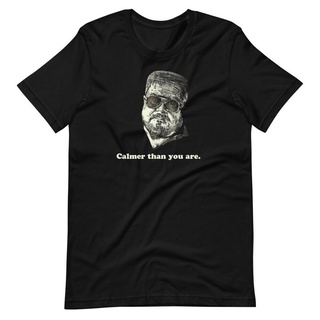 เสื้อยืด พิมพ์ลาย Calmer Than You Are Dude Walter Sobchak แฟชั่นฤดูร้อน สําหรับผู้ชายS-5XL