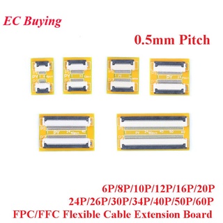 Fpc FFC บอร์ดขยายสายเคเบิล พิช 0.5 มม. 6P 8P 10P 12P 16P 20P 24P 26P 30P 34P 40P 50P 60P20210822