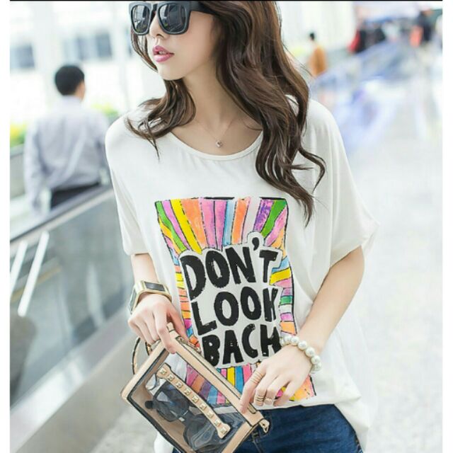 เสื้อ Don't look back