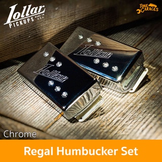 Lollar Pickups Regal Humbucker Set Chrome Cover Humbucker ปิ๊กอัพ เซ็ต กีต้าร์ไฟฟ้า Made in USA