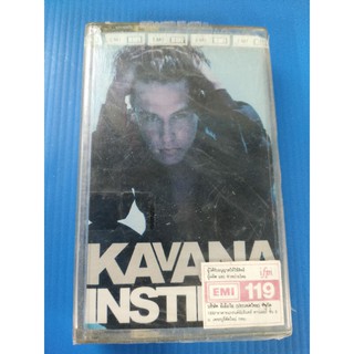 ม้วนเทปเพลงสากล KAVANA INSTINCT