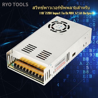 สวิทช์พาวเวอร์ซัพพลายสําหรับ Stepping Driver 110`220V Input To Dc48V 12.5A Output 1 ชิ้น