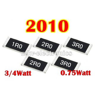 2010 SMD Resistor 3/4Watt 0.75Watt 2x5mm. 20ตัว 20PCS.