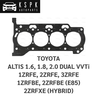 ประเก็นฝาสูบ TOYOTA ALTIS 1.6, 1.8, 2.0 DUAL VVTi 1ZRFE, 2ZRFE, 3ZRFE, 1ZRFBE, 2ZRFXE