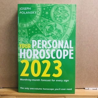 ฉ087 YOUR PERSONAL HOROSCOPE 2023 Month-by-month forecast JOSEPH POLANSKY