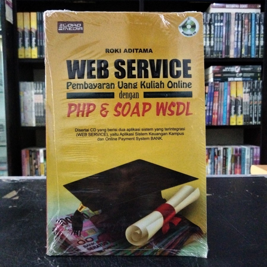 WEB SERVICE BOOK สําหรับ ONLINE COLLEE MONEY PAYMENT พร้อมสบู่ PHP & WSDL