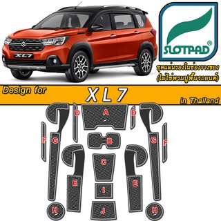 แผ่นรองหลุม Suzuki XL7 Ertiga ออกแบบจากรถเมืองไทย ยางรองแก้ว ยางรองหลุม ที่รองแก้ว เออติก้า XL-7 SLOTPAD ซูซูกิ