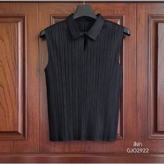 ใส่ครั้งเดียว 2MUAY PLEAT เสื้อผู้หญิง เสื้อพลีทคุณภาพ รุ่น GJO2922 12สี FREE SIZE SLEEVELESS COLLAR PLEAT TOP สีดำ