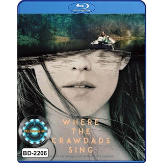 Bluray หนังใหม่ Where the Crawdads Sing ปมรักในบึงลึก