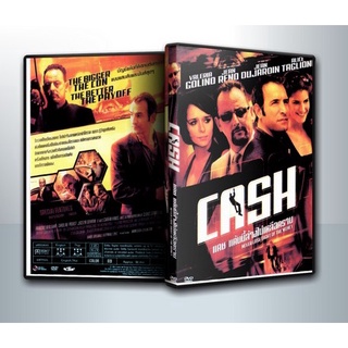 [ DVD Movie มีปก+สกรีนแผ่น-ไม่มีกล่อง ] Cash แคช แค้นนี้ล้างไม่เหลือคราบ ( 1 DVD )