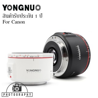 Yongnuo Lens YN50 mm. F1.8 II Mark 2 หน้าชัดหลังเบลอ For Canon